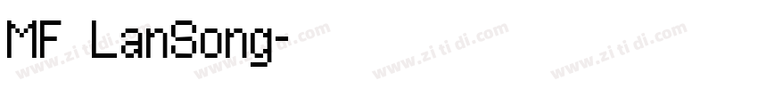 MF LanSong字体转换